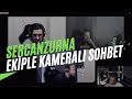 Sercan Zurna | Ekiple Ufak Sohbet