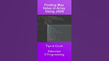 Finding Max Value in Array Using Java -Interview Tips & Crack  by -D Programming