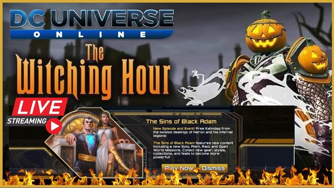 DCUO Halloween The Witching Hour and The Sins of Black Adam YouTube
