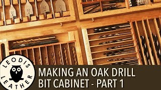 Making an Oak Drill Bit Cabinet Part 1