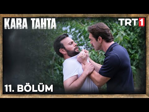 Kara Tahta 11. Bölüm