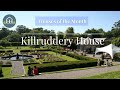 Killruddery House (IE) - Houses of the Month Local Productions