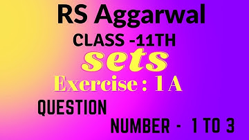 RS Aggarwal Class 11 Maths  Chapter  1 Set theory Exercise -1A.  Question number -1 to 3