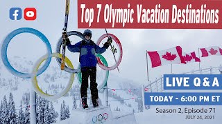 The Best Olympic Vacation Destinations