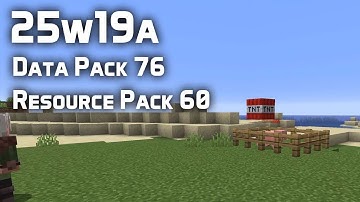 News in Data Pack Version 76 and Resource Pack Version 60 (25w19a)