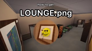 HOW TO GET THE “LOUNGE.png” BADGE | the waiting room Roblox