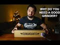 Why do you need a good grinder? | COMANDANTE C40 MK3 Nitro Blade | First Look | Unboxing