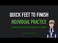 How do you address physical & technical needs? | Quick Feet To Finish