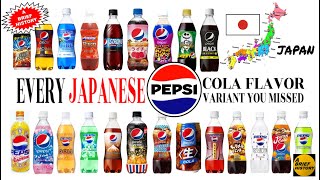 Every JAPANESE PEPSI Cola Flavor Variant You Missed ~ A Brief History