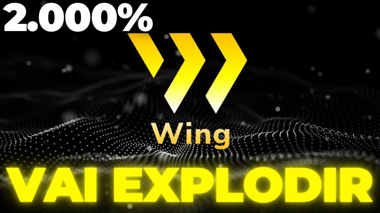 WING FINANCE (WING) - ESSA CRIPTOMOEDA PODE TE DEIXAR MILIONÁRIO NA PRÓXIMA  ALTA - VAI DE SUBIR 50X - YouTube