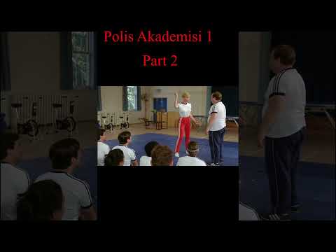 Polis Akademisi 1 ( Part 2 )