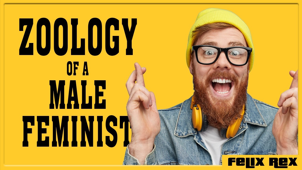 Zoologist Explains Male Feminists