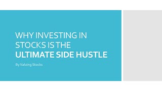 Why Investing in Stocks is the Ultimate Side Hustle