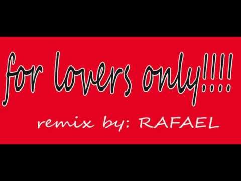 Just When I Needed You Most ( For Lovers Only Remix)