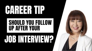 Should You Follow Up After a Job Interview if you have't heard back? Super Quick Career Tip 1