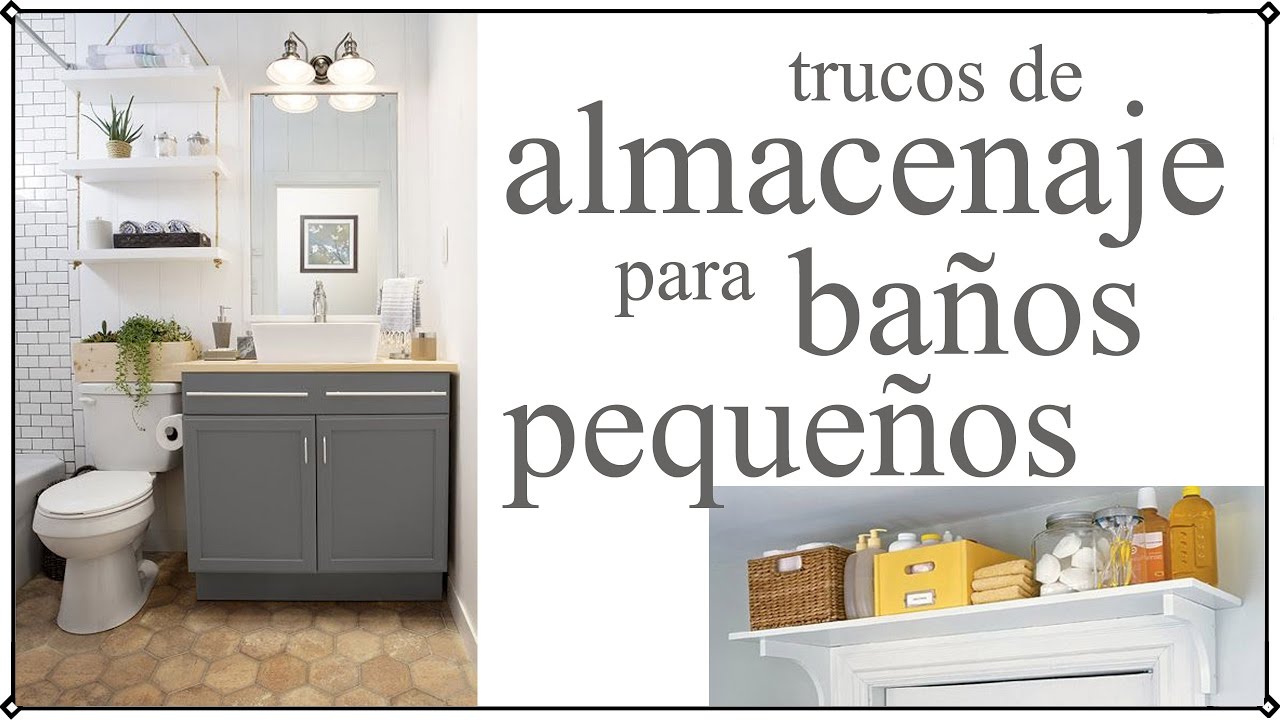 Almacenaje para baños pequeños 