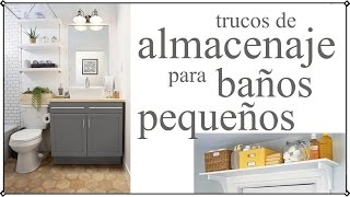 Ideas de almacenaje para baños pequeños