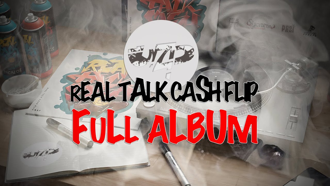 NZP - REAL TALK CASH FLIP (full album)