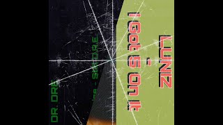 Reprise "Still D.R.E." - Dr Dre / "I Got 5 On It" - Luniz (instru/medley)