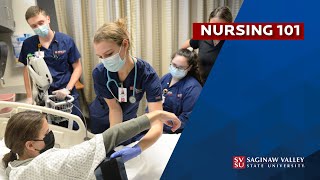 Nursing 101 at SVSU