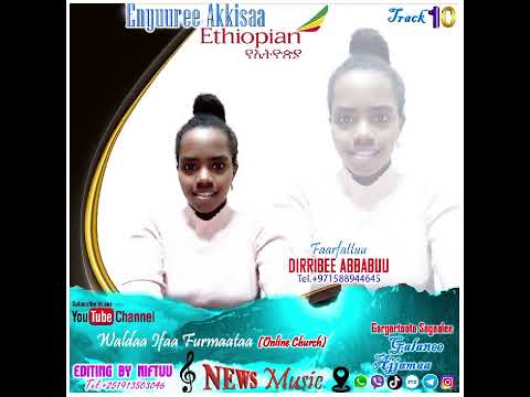 Enyuu Ree Akasaa Farfatuu Diribee Abbaabuu