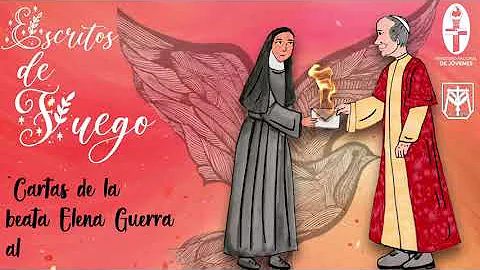 ESCRITOS DE FUEGO - 1 CARTA DE ELENA GUERRA (PODCA...
