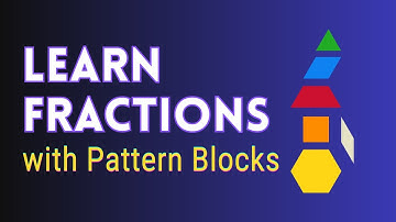 Learn Fractions with Pattern Blocks | Maths Made Easy for Kids