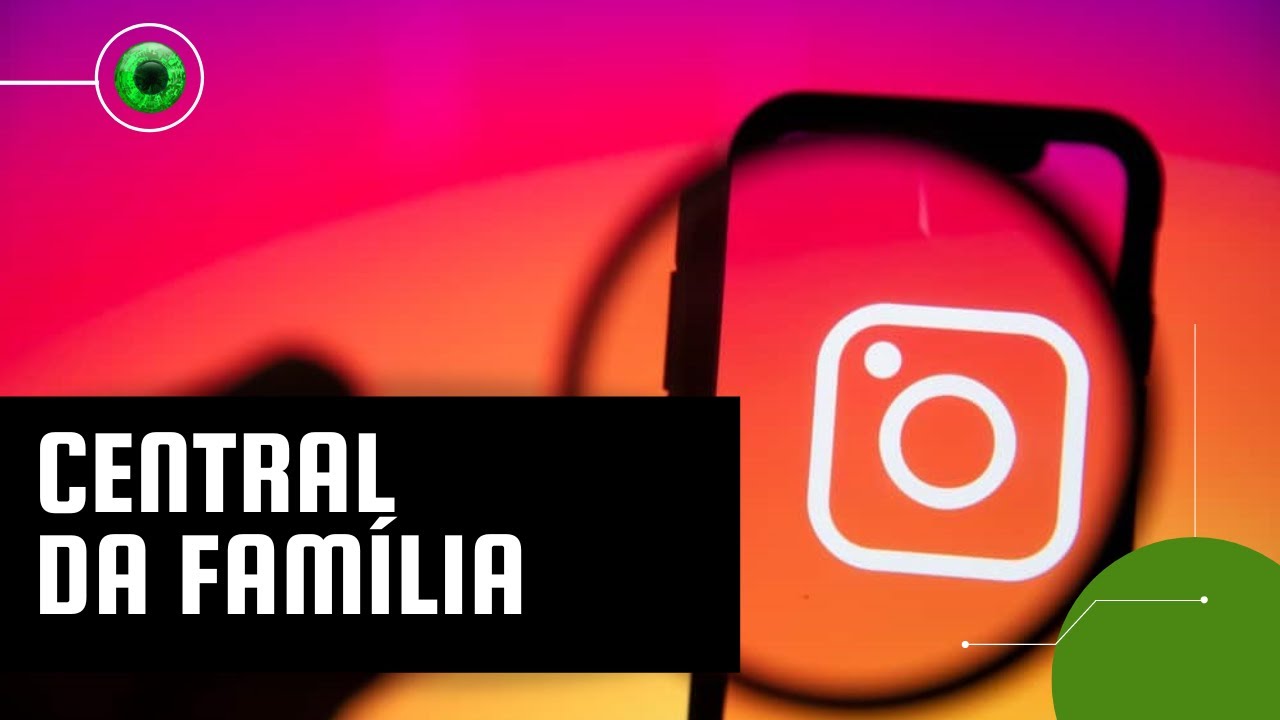 Instagram lança nova ferramenta para pais controlarem o perfil dos filhos