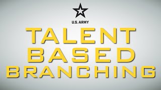 Overview of Army ROTC's New Talent Based Branching Process – EWU Army ROTC