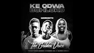 Morosto the Golden Voice, Txibi wadi boza,Queen Minaj - Ke Odwa bohloko(New song)