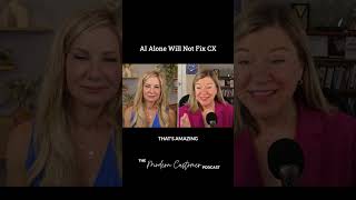AI Alone Will Not Fix CX | Blake Morgan #shorts #AI #CX