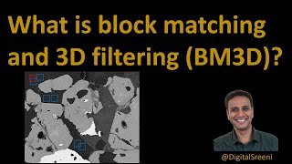 101 - What is block matching and 3D filtering (BM3D)?