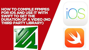 How to Compile FFMPEG for iOS and use it with Swift to get the duration of a Video