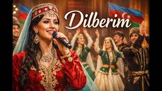 “Dilberim Azerbaycan Türküsü Azeri Halk Müziği”
