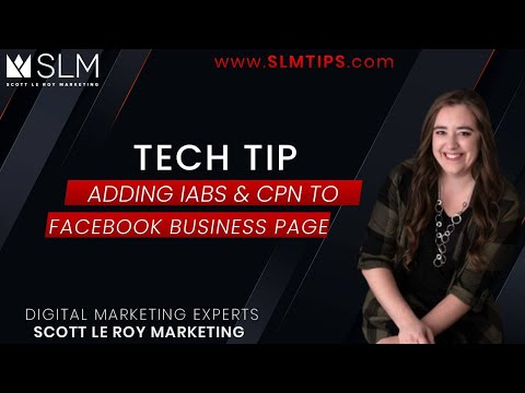 Tech Tip - Adding IABS & CPN To Facebook Business Page