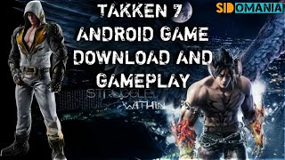 TAKKEN 7 ANDROID GAME DOWNLOAD AND GAMEPLAY (460MB) HINDI screenshot 2