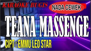 Karaoke bugis teana massenge - cipt emmu leo star