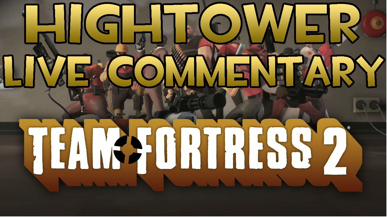 TF2: Hightower Payload Race [Live Commentary]