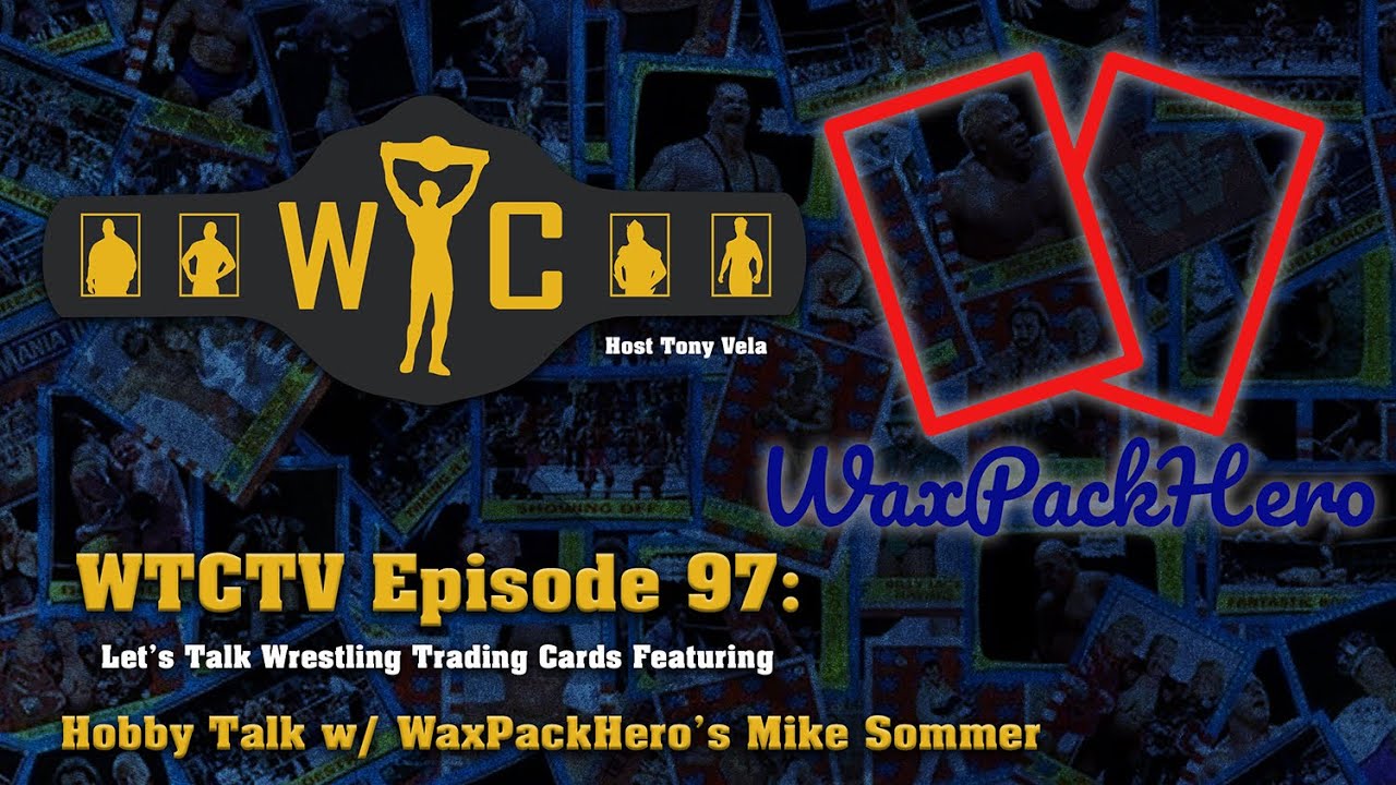 WTCtv Episode 97: Hobby Talk w/ WaxPackHero's Mike Sommer - YouTube