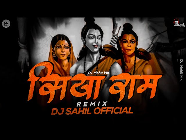 Siya Ram Jai Ram Jai Jai Ram Remix | DJ Sahil | Shree Krishna Govind Hare Murari Dj | DJ Mohit Mk class=