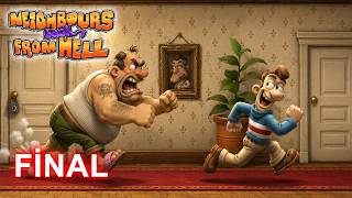 Neighbours Back From Hell - FİNAL