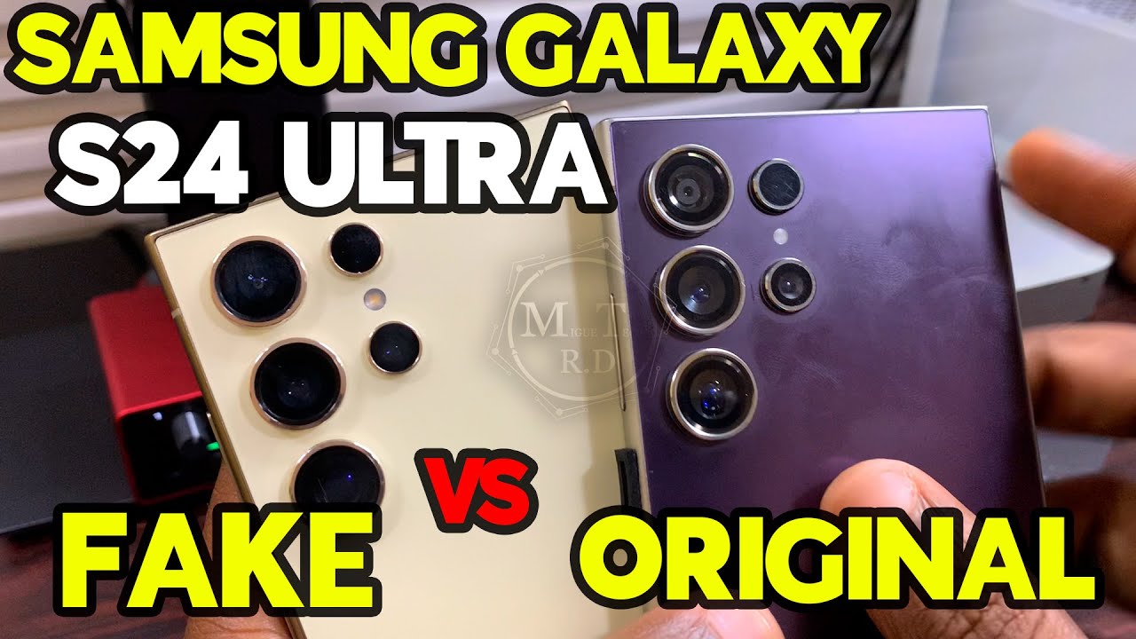 SAMSUNG GALAXY S24 ULTRA FAKE VS SAMSUNG GALAXY S24 ULTRA ORIGINAL