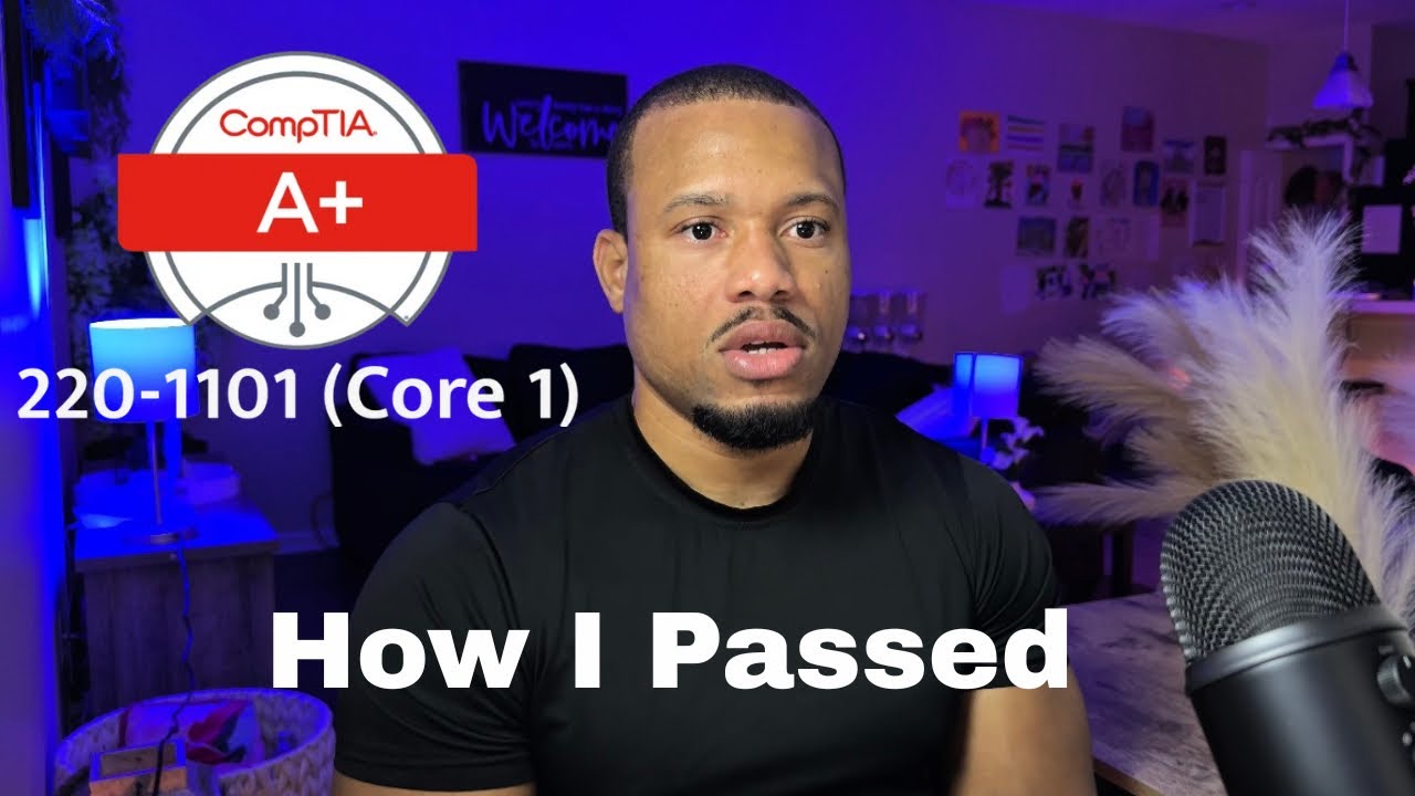 HOW TO PASS THE COMPTIA A+ CORE 1 220-1101 EXAM