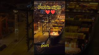 Port in night ❤️❤️|| cadets journey || #viral #ytshorts #shortsfeed #status #navystatus #cadet