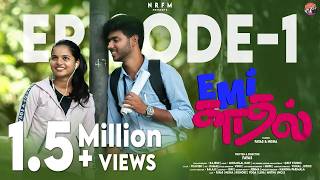 Emi Kadhal Episode 1| 4K | NRFM BROTHERS | Tamil Web Series | Fayas & Nisha | #love #series #tamil