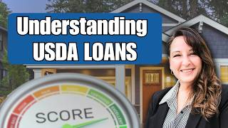 USDA Loans Explained: Credit Scores, Income Limits & No Down Payment