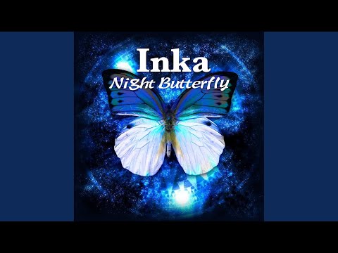 Inka — Night Butterfly