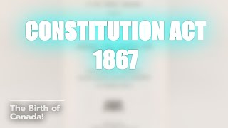 Unveiling the Constitution Act of 1867 ποΈπ¨π¦