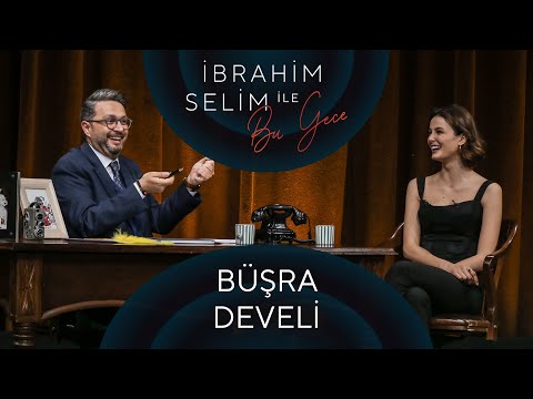 İbrahim Selim ile Bu Gece #60: Büşra Develi, Dengi Dengine