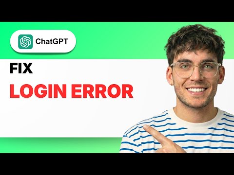 How to Fix ChatGPT Login Error [2026 Full Guide]